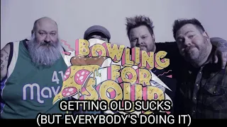 Bowling For Soup - Getting Old Sucks (But Everybody’s Doing It) (Lyrics)