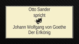 Johann Wolfgang Goethe „Der Erlkönig" III