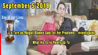 DOOL Spoilers September 5 2018 Part 1