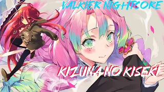 Nightcore『Kizuna no Kiseki』Demon Slayer Season 3 Op Full