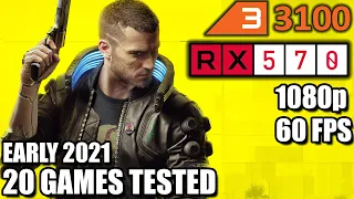 Ryzen 3 3100 paired with RX 570 - Early 2021 - 20 Games Tested at 1080p - Enough for 60 FPS?