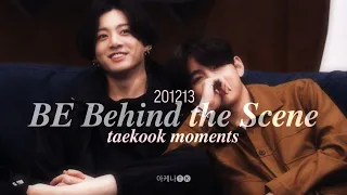 201213 taekook ~ BE Behind the Scene || taekook moments