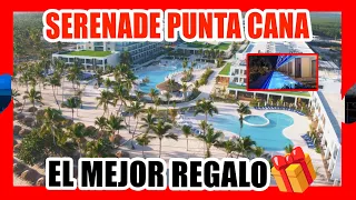 SERENADE PUNTA CANA BEACH SPA RESORT 🔴REGALA las VACACIONES PERFECTA 🚀 EL HOTEL DEL MOMENTO