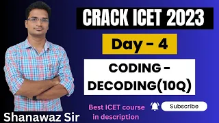 Day 4 - Coding - Decoding | Crack ICET 2023 | ICET 10Q | Data Interpretation