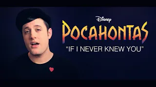 If I Never Knew You - Disney's Pocahontas - One Man Duet - Nick Pitera (cover)