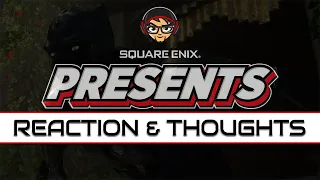 Square Enix Presents - March 2021 - Reaction & Thoughts