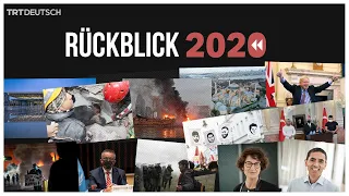 Rückblick 2020: Was passierte in der Welt?