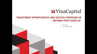 Investment Opportunities in Vietnam, Post-COVID-19