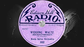 WEDDING WALTZ (HOCHZEITSREIGEN) /P.Lincke/ Scala Salon Orchestra (1929)