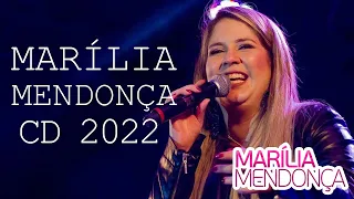 MARÍLIA MENDONÇA CD 2022 - AS 20 MAIS TOCADAS DE MARÍLIA MENDONÇA