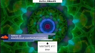 Baikal Nomads - Mixtape #11 by éner