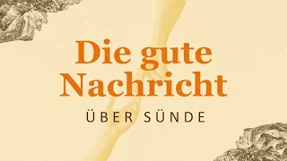 Schamlos auf die Scham los | Die gute Nachricht über Sünde | Michael "Öli" Göhring