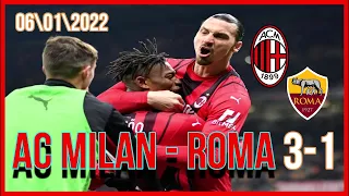 Milan 3 - 1 Roma  The Rossoneri triumph at San Siro  Serie A 202122 (HD)