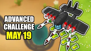 ADVANCED CHALLENGE May 19 ✅ BTD6