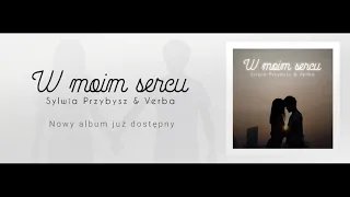 Verba & Sylwia Przybysz - Przyjaciółko [ NOWOŚĆ 2018 ] Tekst pod filmem