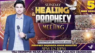 PROPHET BAJINDER SINGH MINISTRY 05 MAY SUNDAY EVENING CHURCH NEW CHANDIGARH MEETING LIVE