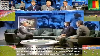 CAMEROON V ENGLAND – WORLD CUP ITALIA 1990 – HALF TIME - TV STUDIO – HALF TIME -REVIEW–1ST JULY 1990