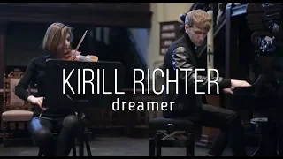 Kirill Richter - Dreamer (Live in Groningen)