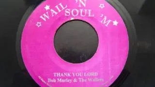 Bob Marley & The Wailers - Thank You Lord