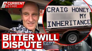 Will dispute gets ugly after brother's sign protest | A Current Affair