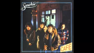 Smokie - Midnight Cafe (1976)