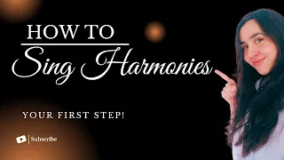 How To Learn To Sing Harmonies - Step By Step For Beginners!