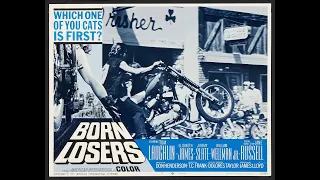 '' born losers '' - gang ride into town 1967.
