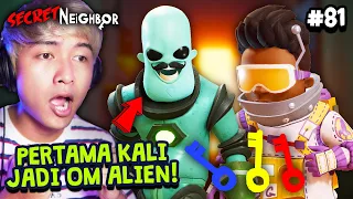 OM ALIEN SEMBUNYIIN 6 KUNCI DI RUANG TELEPORT! 😂 | Secret Neighbor Indonesia | Part 81