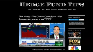 Hedge Fund Tips with Tom Hayes  - VideoCast - Episode 88 - June 25, 2021