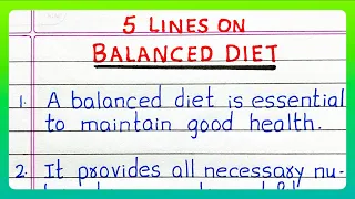 Few Lines on BALANCED DIET | 5 Lines on BALANCED DIET