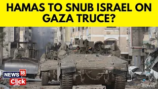 Hamas To Snub Israel On Gaza Truce Deal? Netanyahu's Rafah Invasion Vow 'Angers' Group | N18V