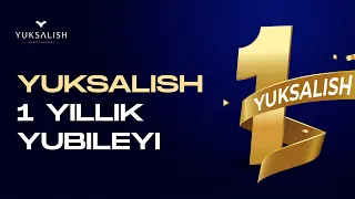 Yuksalish 1 yillik yubileyi(1-qism)