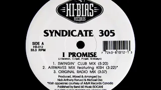 Syndicate 305 - I Promise (Original Radio Mix)