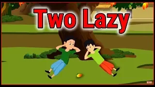 Two Lazy | Cartoon In English For Kids | Moral Stories | Maha Cartoon TV English