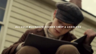 All Cole Mackenzie Scenes (S2) | 1080p Logoless | (Mega Link)