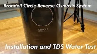 Brondell Reverse Osmosis Water System from COSTCO - Installation and TDS Water Test