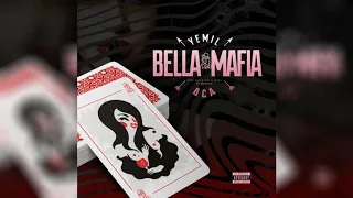 Yemil Ft. BCA - Bella Mafia (Prod. El Bloke)