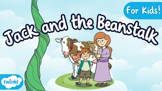 Jack and the Beanstalk | Fairy Tales | Kids Story Time