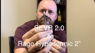 SEVR Titanium 2.0 & Rage Hypodermic NC 2” quick comparison