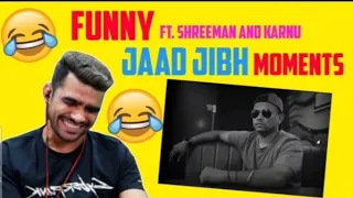 Shreeman legend ft.Jaad Jibh Boy Karnu🤣🤣😂