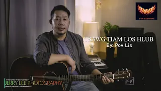 Pao Lee - Tsawg Tiam Los Hlub (AUDIO)