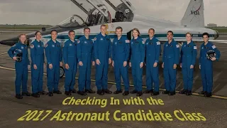 Checking In with the 2017 NASA Astronaut Class, Part 1