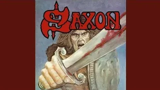 Saxon - Big Teaser – 3:55 - Track 3