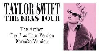 Taylor Swift - The Archer (The Eras Tour) (Karaoke Version)