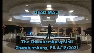 DEAD MALL: The Chambersburg Mall! (Outside & Inside Look) Chambersburg, Pennsylvania 4/18/2021