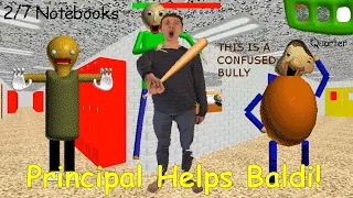 Principal Helps Baldi! - Baldi's Basics Mod