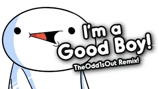 "I'M A GOOD BOY" (TheOdd1sOut Remix) | Song by Endigo