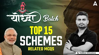 Yodha Batch | Top 15 Schemes Related MCQs By Vaibhav Srivastava