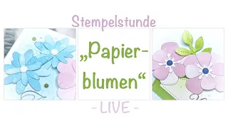 Stempelstunde "Papierblumen"