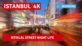 FULL REOPENING! Istanbul 2June2021 Taksim,Istiklal Street Nightlife Walking Tour| 4k UHD 60fps